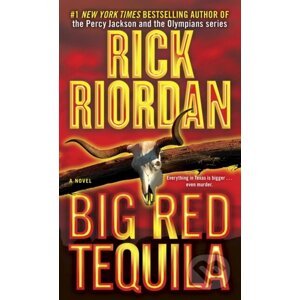 E-kniha Big Red Tequila - Rick Riordan