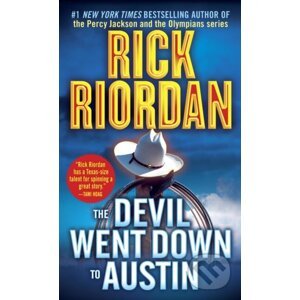 E-kniha The Devil Went Down to Austin - Rick Riordan