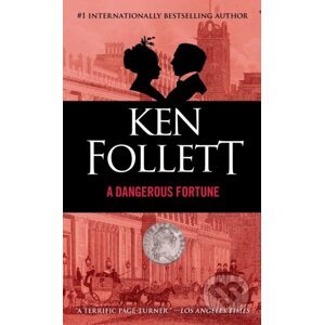 E-kniha A Dangerous Fortune - Ken Follett