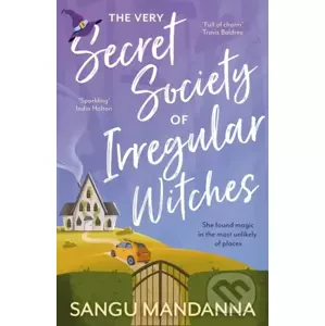 E-kniha The Very Secret Society of Irregular Witches - Sangu Mandanna