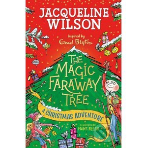 The Magic Faraway Tree - Jacqueline Wilson, Mark Beech (Ilustrátor)