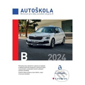 E-kniha Minimum pro žáky autoškol skupiny B 2024 - autoškol ČR Asociace, Václav Minář