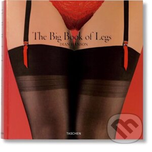 The Big Book of Legs - Dian Hanson