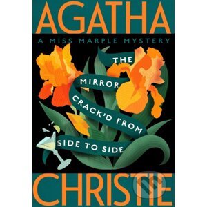 The Mirror Crack'd from Side to Side - Agatha Christie