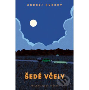 E-kniha Šedé včely - Andrey Kurkov