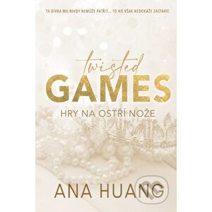 E-kniha Twisted Games: Hry na ostří nože - Ana Huang