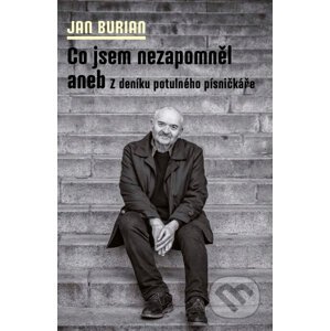 E-kniha Co jsem nezapomněl - Jan Burian