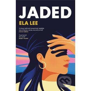 Jaded - Ela Lee