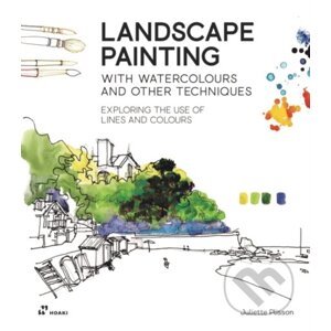 Landscape Painting with Watercolours and Other Techniques - Hoaki