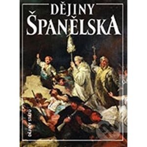 Dějiny Španělska - Jiří Chalupa