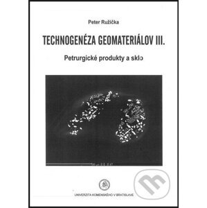Technogenéza geomateriálov III - Peter Ružička