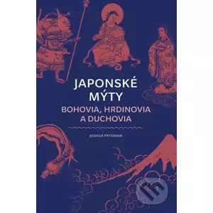 E-kniha Japonské mýty - Joshua Frydman
