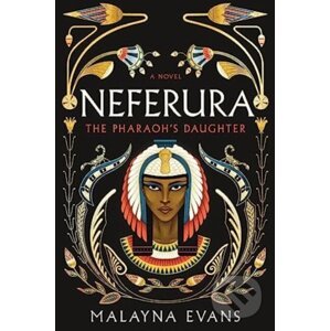 Neferura - Malayna Evans