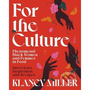 For The Culture - Klancy Miller