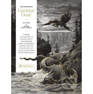 The Fantastic Gustave Doré - Alix Pare, Valérie Sueur-Hermel