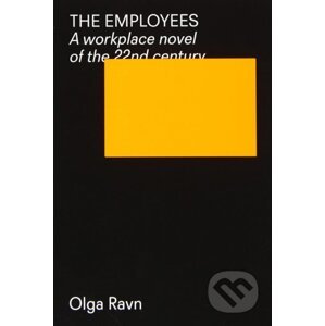 The Employees - Olga Ravn