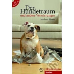 Der Hundetraum und andere Verwirrungen: Deutsch als Fremdsprache / Buch mit Audio-CD - Leonhard Thoma