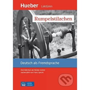 Leichte Literatur A2: Rumpelstilzchen, Leseheft - Franz Specht