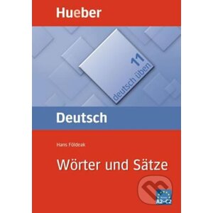 Deutsch üben: Wörter und Sätze - Hans Földeak