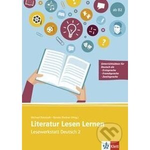 Literatur Lesen Lernen. Buch mit Kopiervorlagen und Online-Angebot - Klett