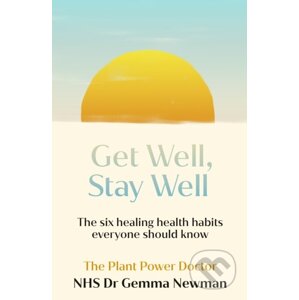 Get Well, Stay Well - Gemma Newman