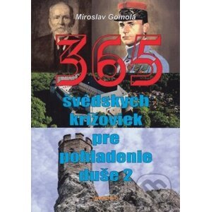 365 švédskych krížoviek pre pohladenie duše 2 - Miroslav Gomola