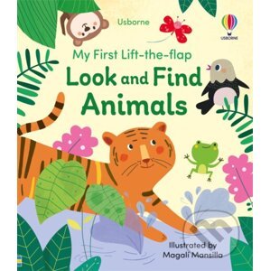 Look and Find Animals - Felicity Brooks, Kristie Pickersgill, Magali Mansilla (ilustrátor)