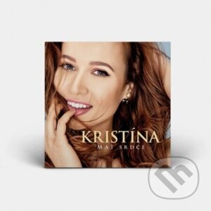 Kristína: Mať srdce 2CD Deluxe BOX - Kristína