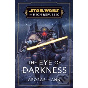 The Eye of Darkness - George Mann
