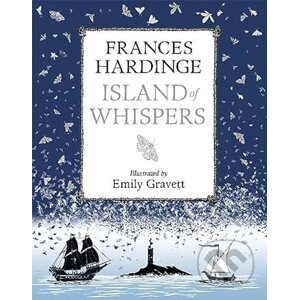 Island of Whispers - Frances Hardinge, Emily Gravett (Ilustrátor)