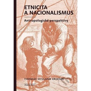 E-kniha Etnicita a nacionalismus - Thomas Hylland Eriksen