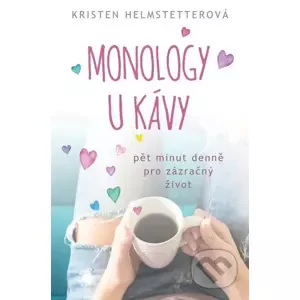E-kniha Monology u kávy - Kristen Helmstetter