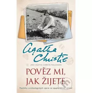 E-kniha Pověz mi, jak žijete - Agatha Christie