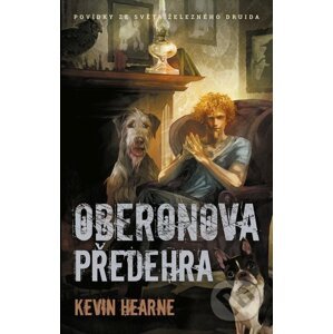 E-kniha Oberonova předehra - Kevin Hearne
