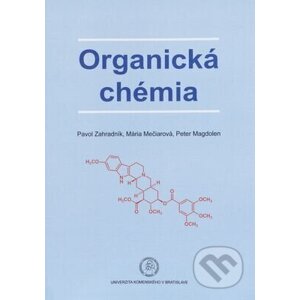 Organická chémia - Pavol Záhradník