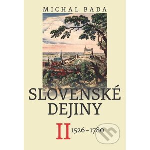 E-kniha Slovenské dejiny II - Michal Bada