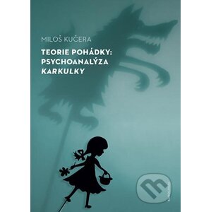 E-kniha Teorie pohádky - Miloš Kučera