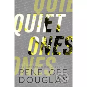 Quiet Ones - Penelope Douglas