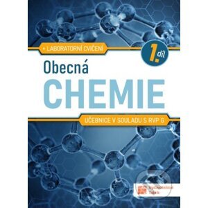 Obecná chemie pro SŠ - učebnice 1. díl - Taktik