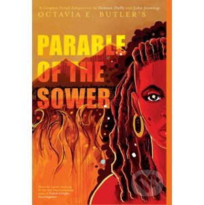Parable of the Sower - Octavia E. Butler, Damian Duffy, John Jennings (Ilustrátor)