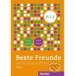 Beste Freunde A1/1. Glossar Deutsch-Englisch - German-English - Katrin Tiller