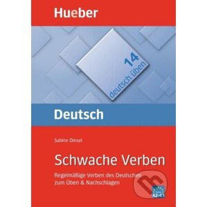 Deutsch üben 14. Schwache Verben A2/C1 - Sabine Dinsel