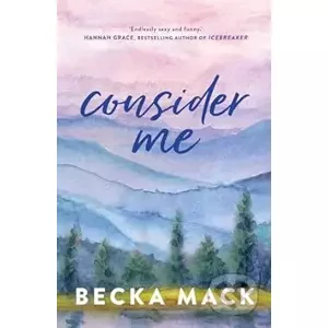 Consider Me 1 - Becka Mack
