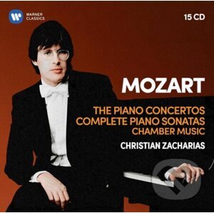 Christian Zacharias: Mozart: The Piano Concertos - Complete Piano Sonatas - Christian Zacharias