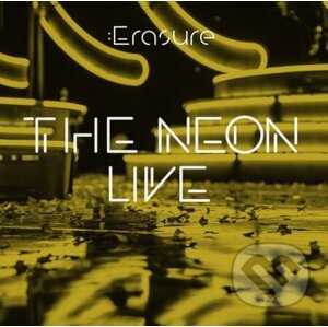 Erasure: Neon Live - Erasure