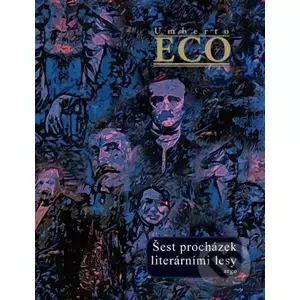 E-kniha Šest procházek literárními lesy - Umberto Eco