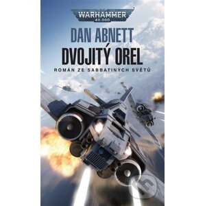 E-kniha Warhammer 40 000 - Dvojitý orel - Dan Abnett
