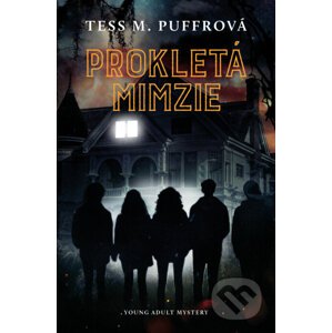 E-kniha Prokletá Mimzie - Tess M. Puffrová