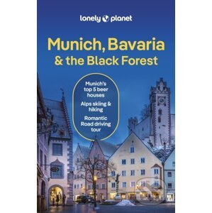 Munich, Bavaria & the Black Forest - Lonely Planet