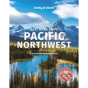 Best Road Trips Pacific Northwest - Lonely Planet